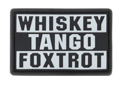 Whiskey. Tango. Foxtrot. серый на черном - патч ПВХ